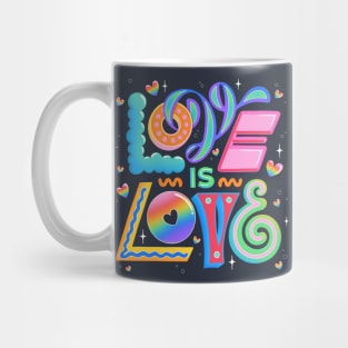 Love is Love Mug